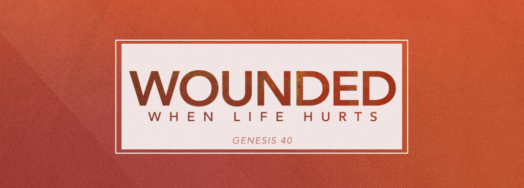 Wounded: When Life Hurts