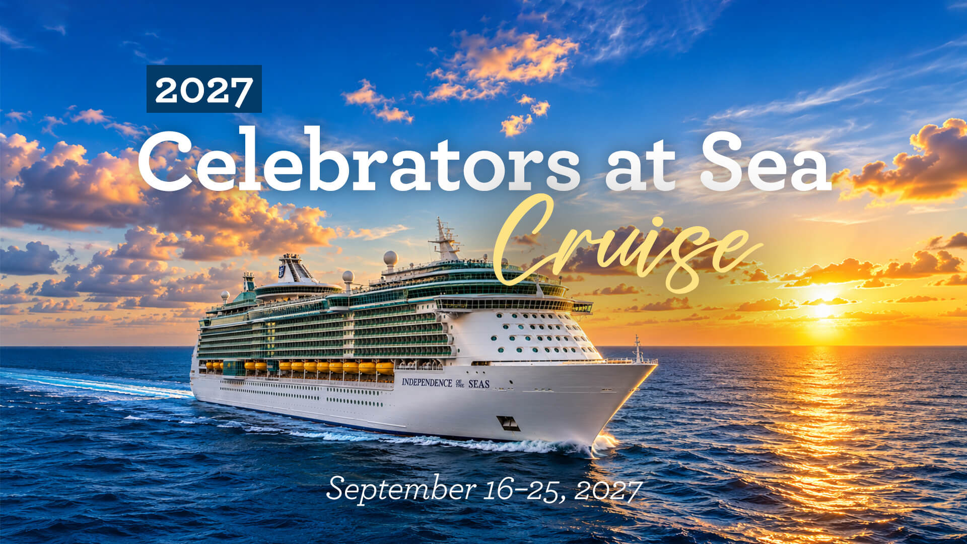 2027 Celebrators at Sea Cruise
